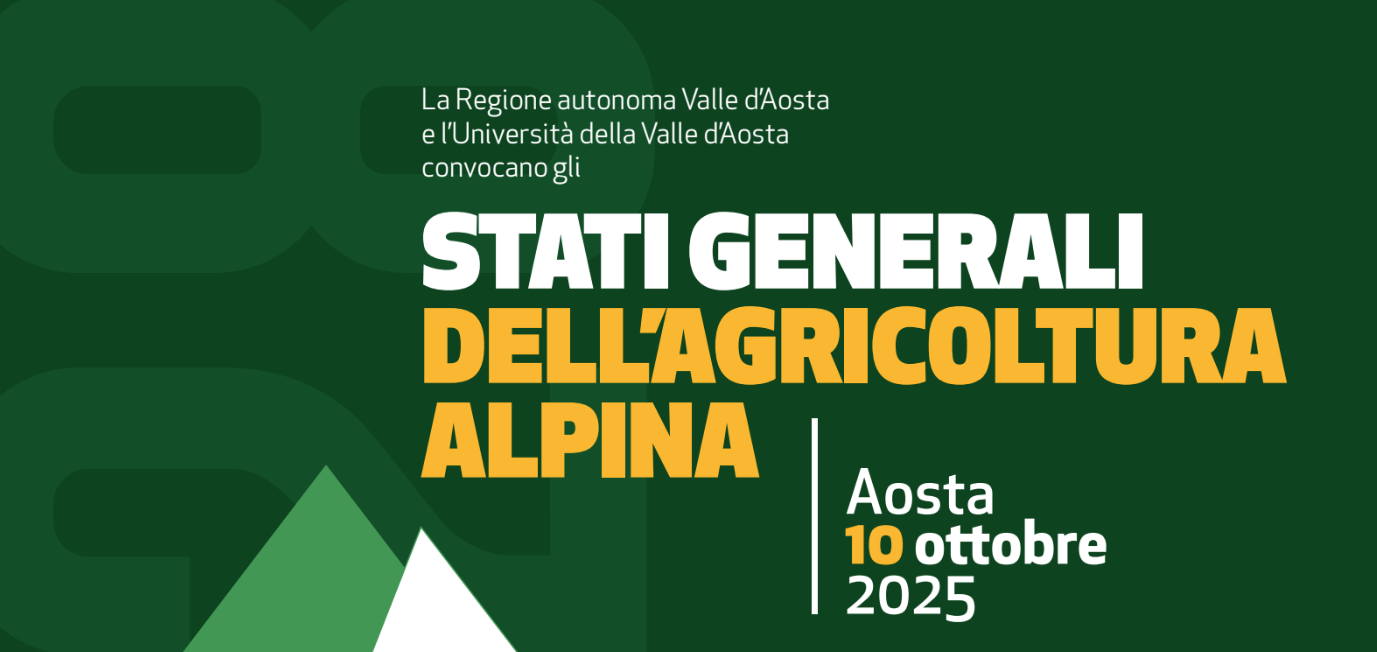 Stati Generali dell’Agricoltura Alpina: 10 ottobre ad Aosta